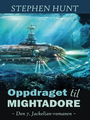 cover image of Oppdraget til Mightadore
